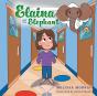 Elaina And The Elephant - Preview