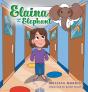 Elaina And The Elephant - Preview
