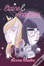 Elaine And Anastasia
