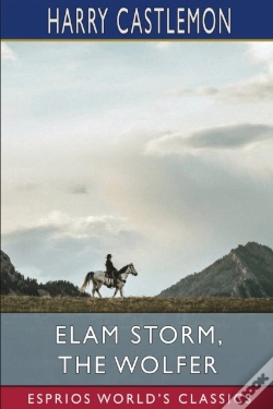 Capa do artigo Elam Storm, The Wolfer (Esprios Classics)