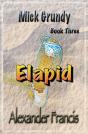 Elapid: Mick Grundy Book 3 - Preview