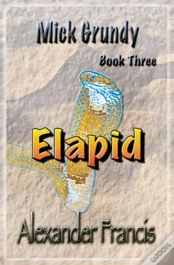 Capa do artigo Elapid: Mick Grundy Book 3
