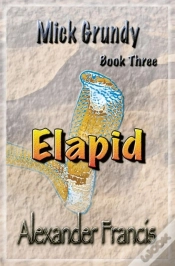 Capa do artigo Elapid: Mick Grundy Book 3