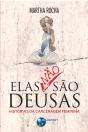 Elas Não São Deusas - Preview