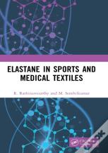 Elastane In Sports And Medical Textiles