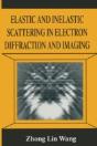 Elastic And Inelastic Scattering In Electron Diffraction And Imaging - Preview