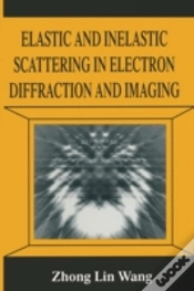 Capa do artigo Elastic And Inelastic Scattering In Electron Diffraction And Imaging