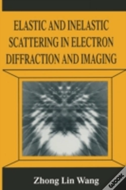 Capa do artigo Elastic And Inelastic Scattering In Electron Diffraction And Imaging