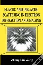 Capa do artigo Elastic And Inelastic Scattering In Electron Diffraction And Imaging