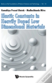 Elastic Constants In Heavily Doped Low Dimensional Materials