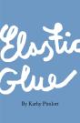 Elastic Glue - Preview