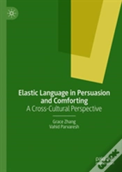 Capa do artigo Elastic Language In Persuasion And Comforting