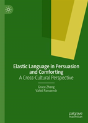 Elastic Language In Persuasion And Comforting - Preview