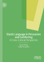 Elastic Language In Persuasion And Comforting - Preview