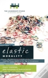 Elastic Morality