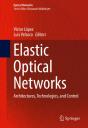 Elastic Optical Networks - Preview