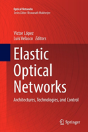 Elastic Optical Networks - Preview
