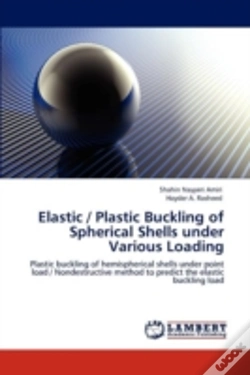 Capa do artigo Elastic / Plastic Buckling Of Spherical Shells Under Various Loading