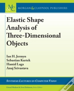 Capa do artigo Elastic Shape Analysis Of Three-Dimensional Objects