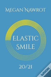 Elastic Smile