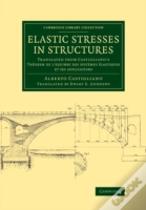 Elastic Stresses In Structures
