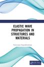 Elastic Wave Propagation In Structures And Materials - Preview