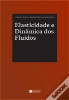 Elasticidade e Dinâmica dos Fluidos