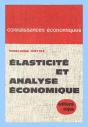 Élasticite Et Analyse Économique ; Essai De Méthodologie Statistique - Preview