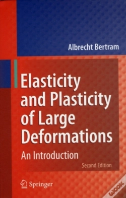 Capa do artigo Elasticity And Plasticity Of Large Deformations
