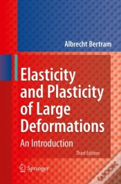 Capa do artigo Elasticity And Plasticity Of Large Deformations