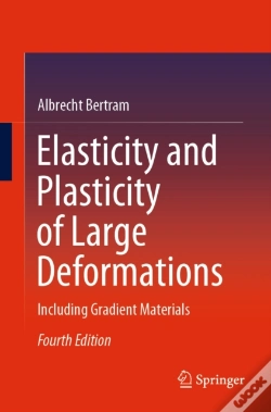 Capa do artigo Elasticity And Plasticity Of Large Deformations