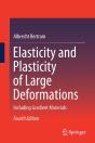 Elasticity And Plasticity Of Large Deformations - Preview