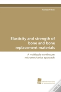 Capa do artigo Elasticity And Strength Of Bone And Bone