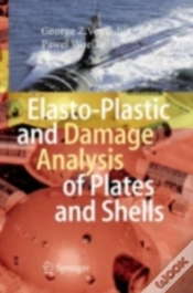 Capa do artigo Elasto-Plastic And Damage Analysis Of Plates And Shells