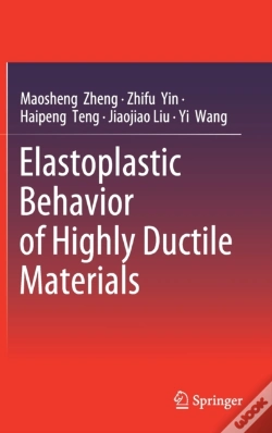 Capa do artigo Elastoplastic Behavior Of Highly Ductile Materials