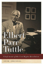 Elbert Parr Tuttle - Preview