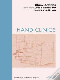 Capa do artigo Elbow Arthritis, An Issue Of Hand Clinics