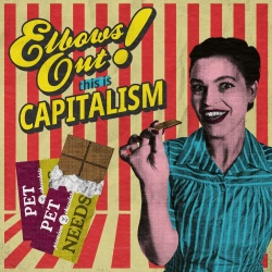 Capa do artigo ELBOWS OUT! THIS IS CAPITALISM - Vinil