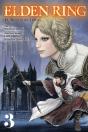 Elden Ring: The Road To The Erdtree, Vol. 3 - Preview