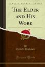Elder And His Work - Preview