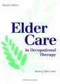 Elder Care In Occupational Therapy - Preview
