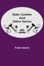 Elder Conklin And Other Stories - Preview