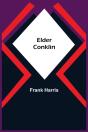 Elder Conklin - Preview