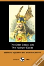Capa do artigo Elder Eddas, And The Younger Eddas (Illustrated Edition) (Dodo Press)