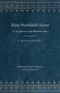 Elder Northfield'S Home - Preview