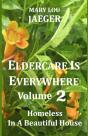 Eldercare Is Everywhere Volume 2 - Preview