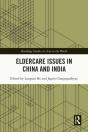 Eldercare Issues In China And India - Preview