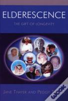 Elderescence