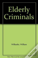 Elderly Criminals
