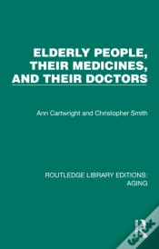 Capa do artigo Elderly People, Their Medicines, And Their Doctors